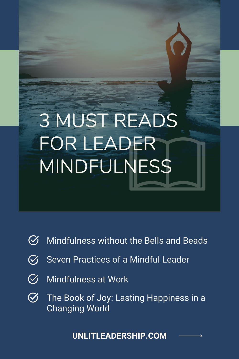 3 Must Reads for Leader Mindfulness Pinterest Post